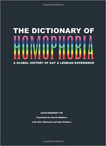 The dictionary of homophobia